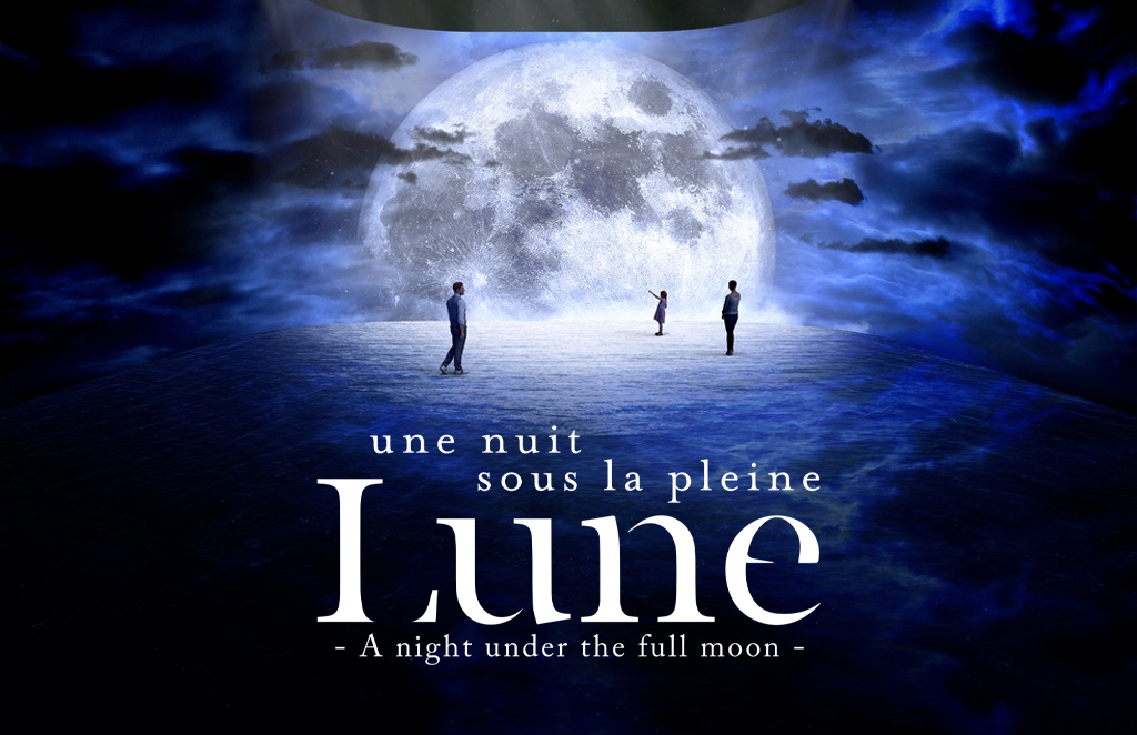 UNE NUIT SOUS LA PLEINE LUNE